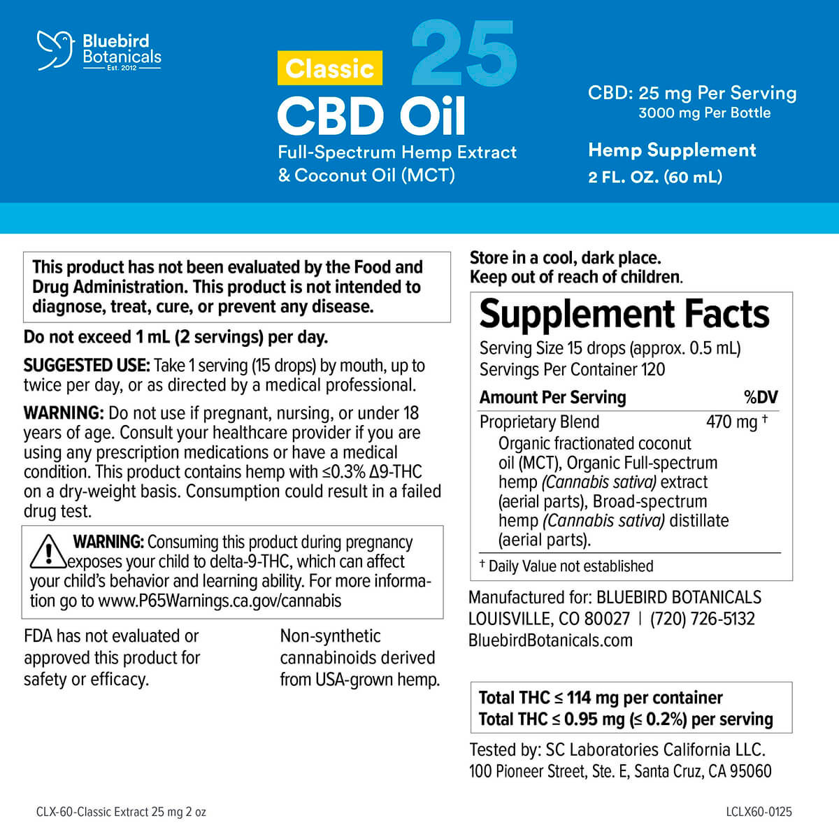 Bluebird Botanicals, Extra Strength Classic CBD Oil 25mg, Full Spectrum, 2fl oz, 3000mg CBD