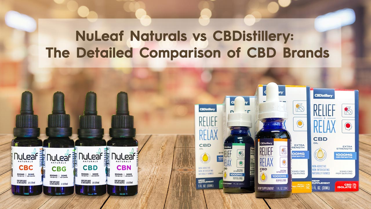 NuLeaf Naturals Vs. CBDistillery